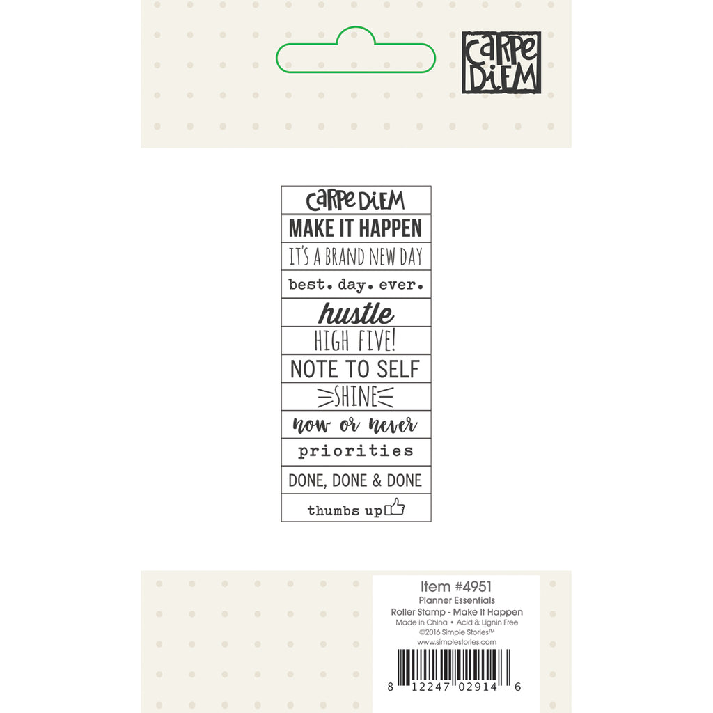 Carpe Diem Planner Essentials - Roller Stamp - Make it Happen