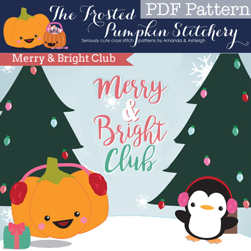 Merry & Bright Club - PDF PATTERN DOWNLOAD